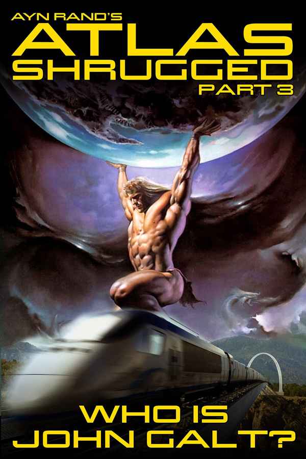 Atlas Shrugged: Part III Poster 5