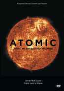 Atomic: Living in Dread and Promise Poster 1