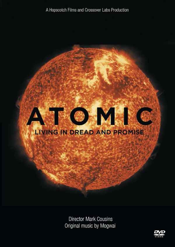 Atomic: Living in Dread and Promise Poster 2