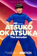 Atsuko Okatsuka: The Intruder Poster 4