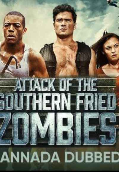 Attack Of The Southern Fried Zombies