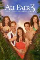 Au Pair 3: Adventure in Paradise Poster 2