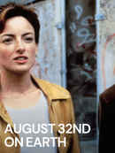 August 32nd on Earth Poster 1