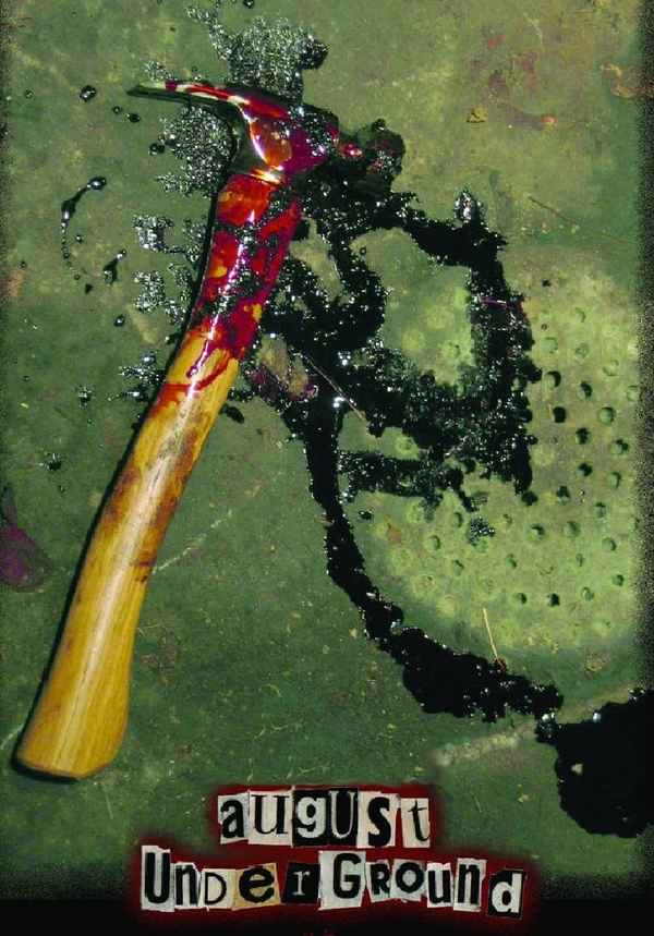August Underground Poster 2