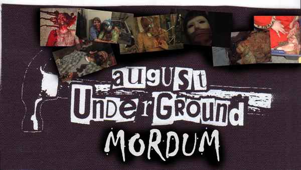 August Underground's Mordum Poster 2