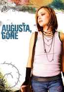 Augusta, Gone Poster 4
