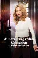 Aurora Teagarden Mysteries: A Very Foul Play Poster 6