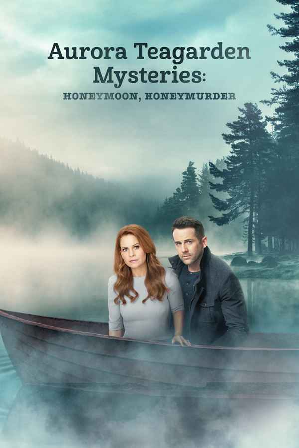 Aurora Teagarden Mysteries: Honeymoon, Honeymurder Poster 2