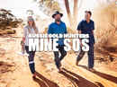Aussie Gold Hunters: Mine SOS Poster 3