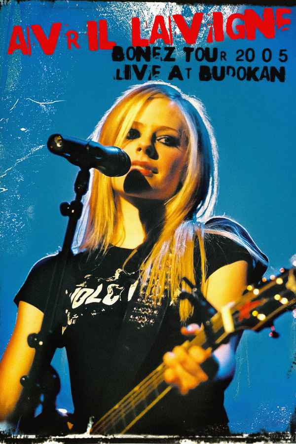 Avril Lavigne: Bonez Tour 2005 - Live at Budokan Poster 1