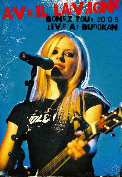 Avril Lavigne: Bonez Tour 2005 - Live at Budokan