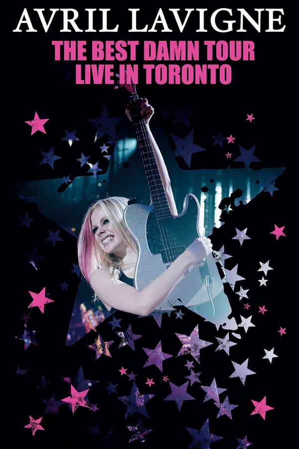 Avril Lavigne: The Best Damn Tour - Live in Toronto Poster 2