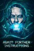Await Further Instructions Poster 2