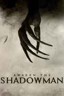 Awaken the Shadowman Poster 1