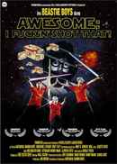 Awesome; I Fuckin' Shot That! Poster 2