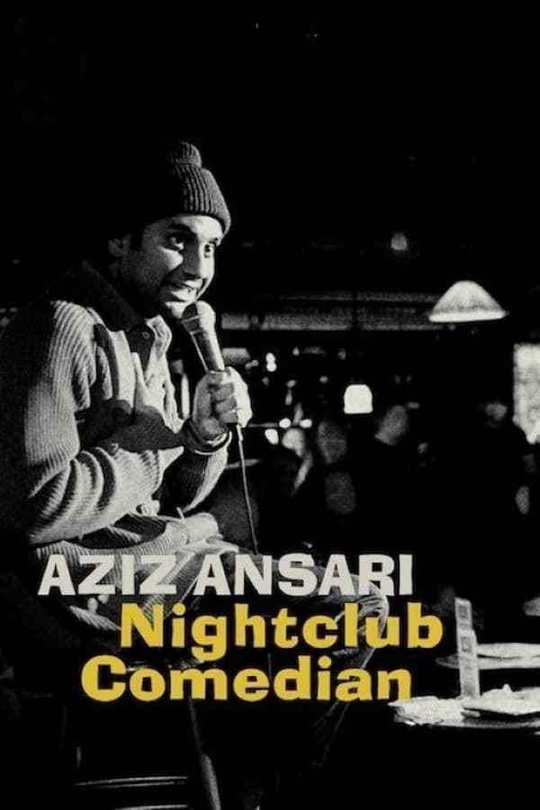 Aziz Ansari: Nightclub Comedian Poster 5