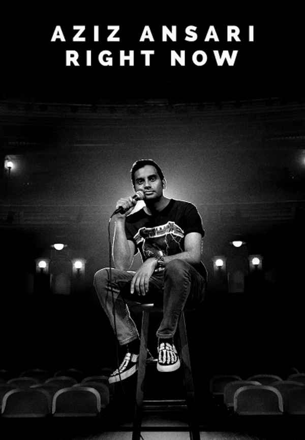 Aziz Ansari: RIGHT NOW Poster 6