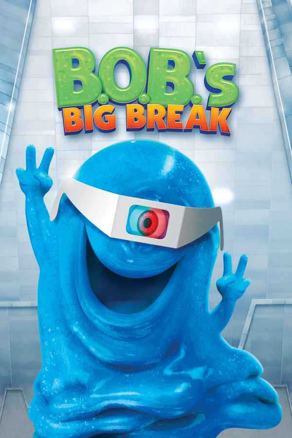 B.O.B.'s Big Break Poster 1