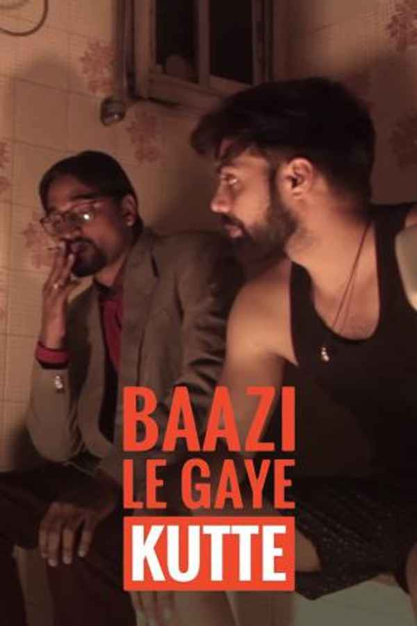Baazi Le Gaye Kutte Poster 3