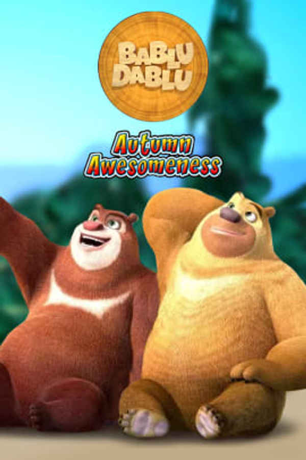 Bablu Dablu: Autumn Awesomeness Poster 1