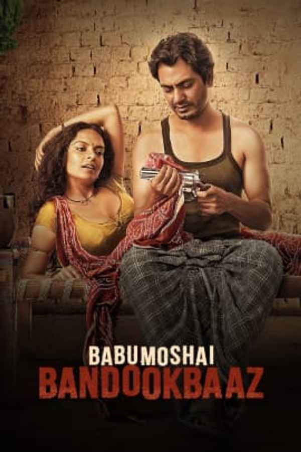 Babumoshai Bandookbaaz Poster 7