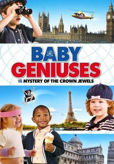 Baby Geniuses 3: Baby Squad Investigators