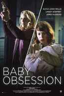 Baby Obsession Poster 5