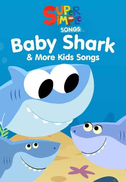 Baby Shark & More Kids Songs - Super Simple Songs