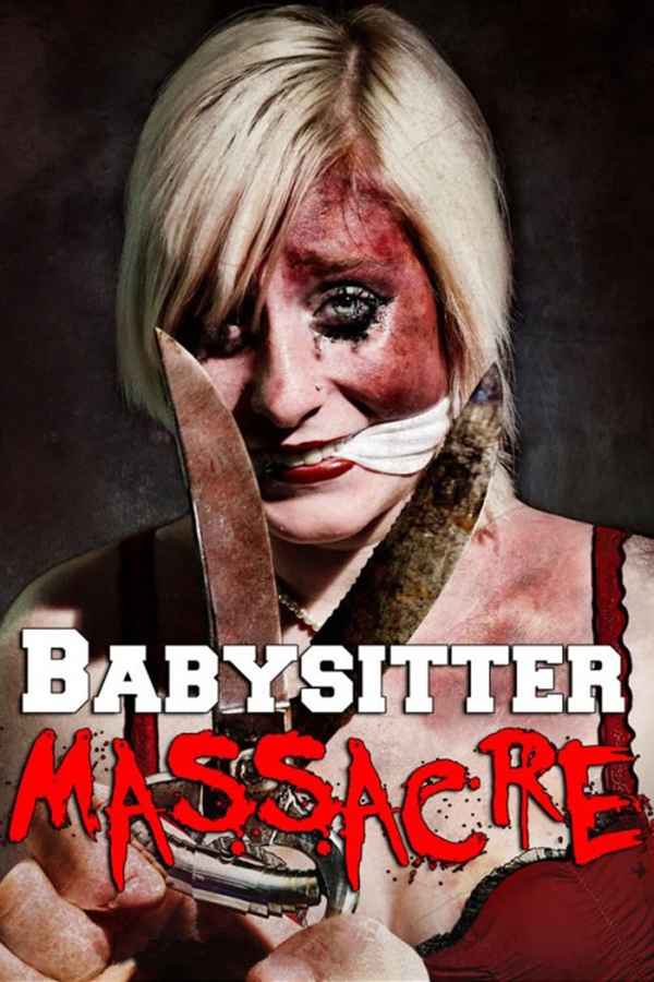 Babysitter Massacre Poster 3