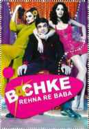Bachke Rehna Re Baba Poster 2