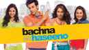 Bachna Ae Haseeno Poster 4
