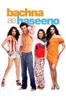 Bachna Ae Haseeno Poster 7