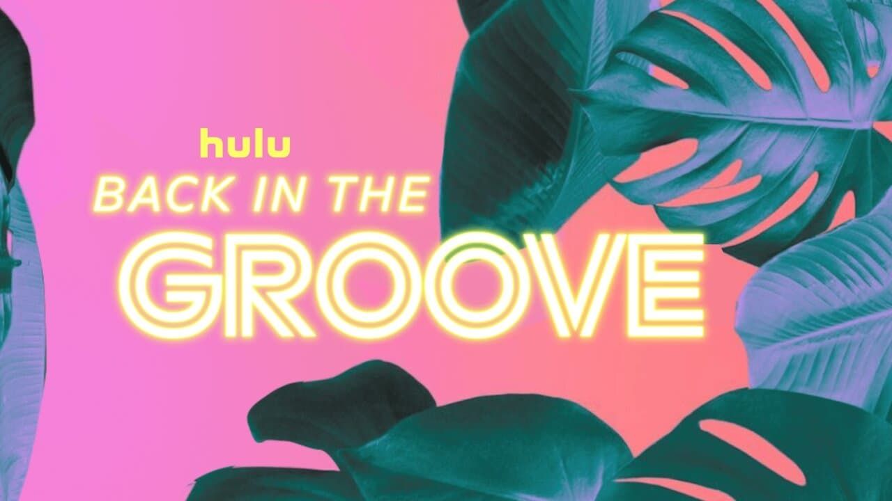 Watch Back in the Groove Online, All Seasons or Episodes, Reality based - Vimarsana News