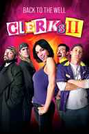 Back to the Well: 'Clerks II' Poster 4