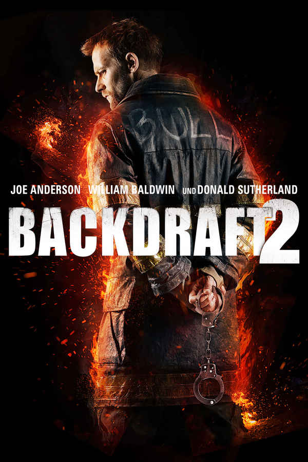 Backdraft 2 Poster 7