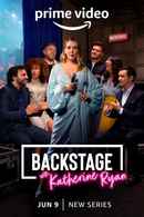 Backstage with Katherine Ryan Poster 3