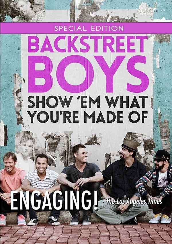 Backstreet Boys: Show 'Em What You're Made Of Poster 4