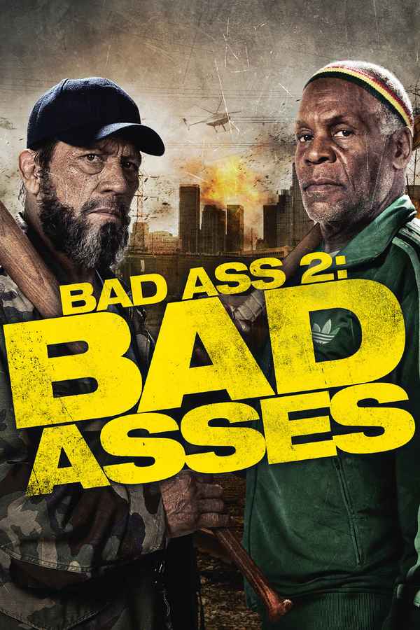 Bad Ass 2: Bad Asses Poster 2