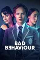 Bad Behaviour Poster 7