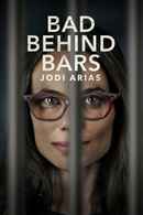 Bad Behind Bars: Jodi Arias Poster 4