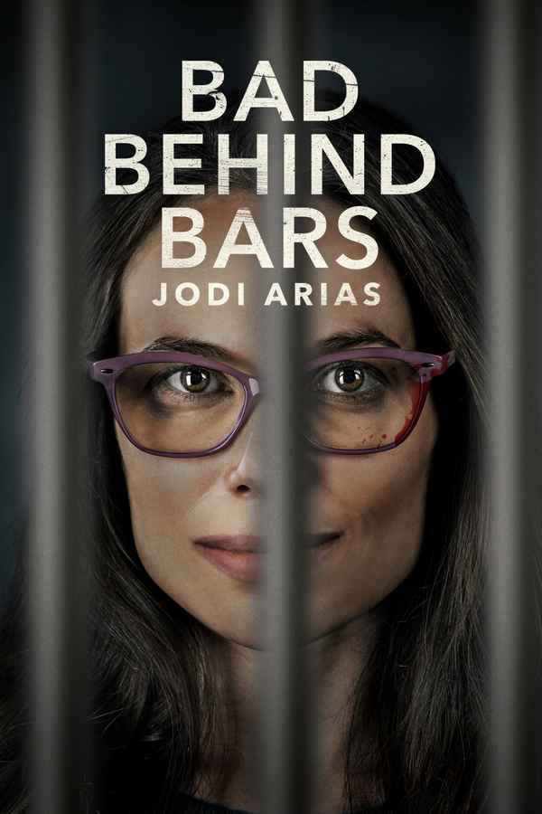 Bad Behind Bars: Jodi Arias Poster 4