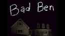 Bad Ben Poster 3