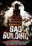 Bad Building Poster 2