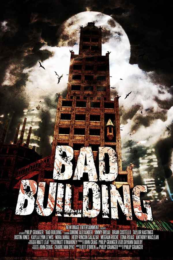Bad Building Poster 1
