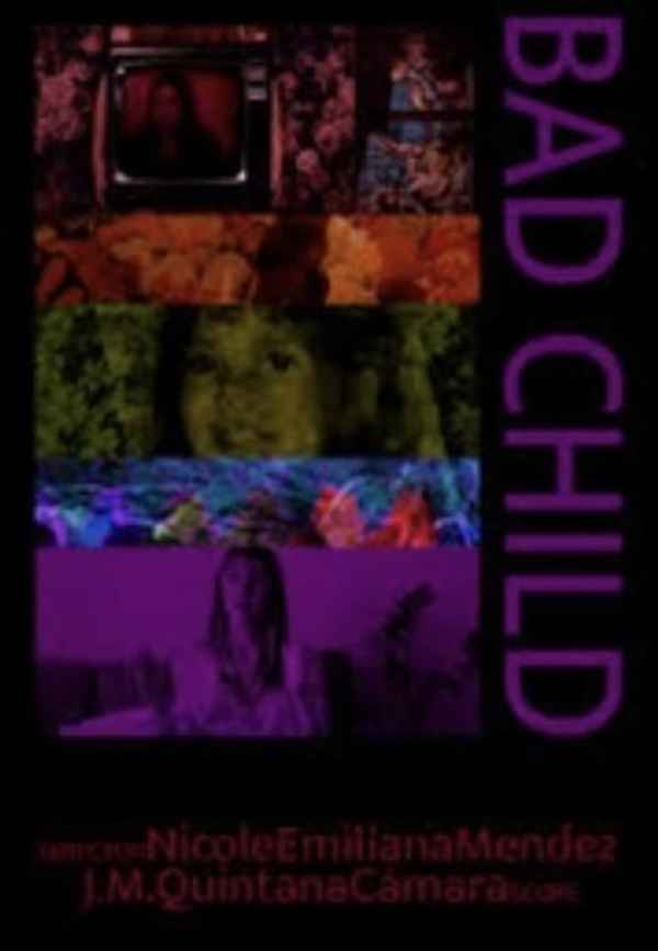 Bad Child Poster 2