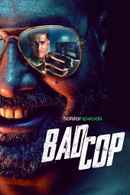 Bad Cop Web Series (बैड कोप वेब सीरीज) Poster 5