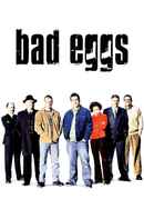 Bad Eggs Poster 7