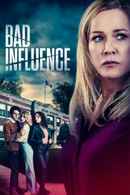 Bad Influence Poster 3