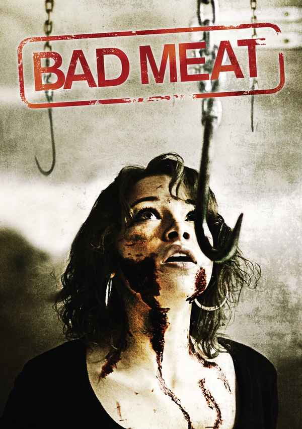 Bad Meat Poster 1