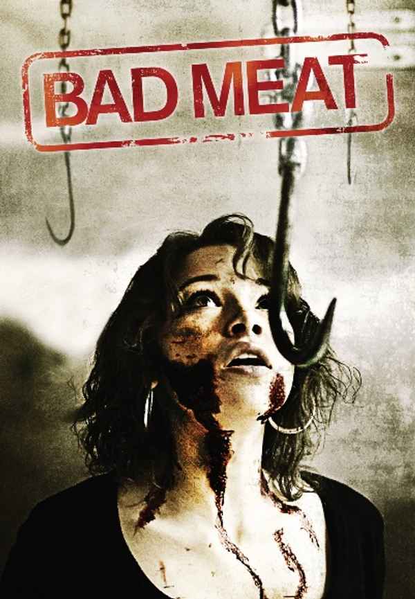 Bad Meat Poster 4